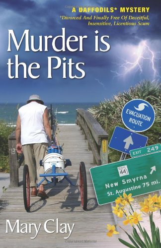 Murder Is the Pits (A Daffodils Mystery) Cover