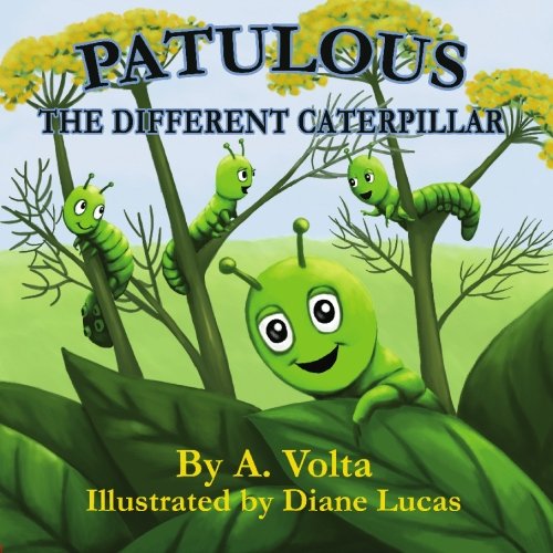 Patulous, the Different Caterpillar Cover