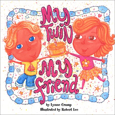 My Twin My Friend (My Twin My Friend, 1) Cover