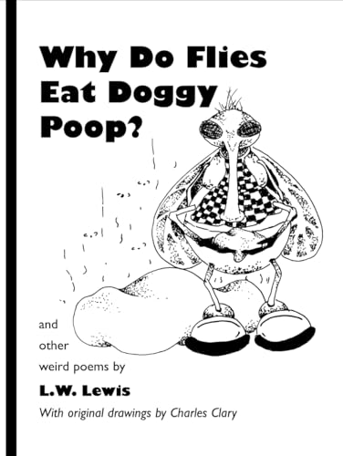 Why do flies eat doggy poop? Cover