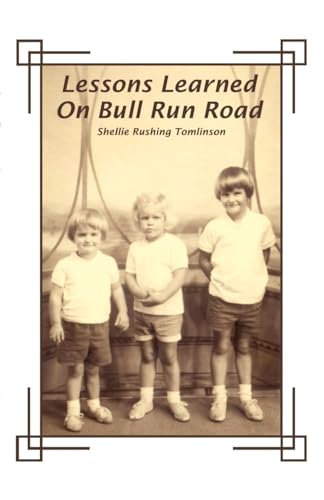 Lessons Learned on Bull Run Road Cover