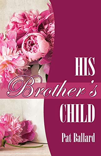 His Brother's Child Cover