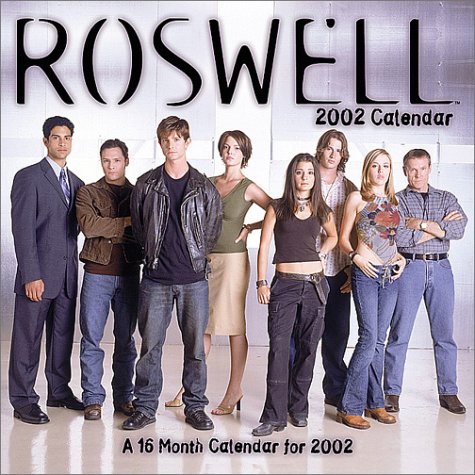 Roswell 2002 Calendar Cover