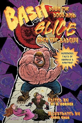 Bash Down the Door and Slice Open the Badguy Cover
