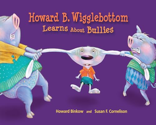 Howard B. Wigglebottom learns about bullies Cover