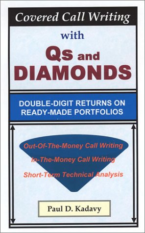 Covered Call Writing with Qs and Diamonds Cover