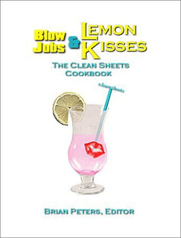 Blow Jobs & Lemon Kisses Cover
