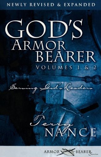 God's Armorbearer Volumes 1 & 2 Serving God's Leaders Cover
