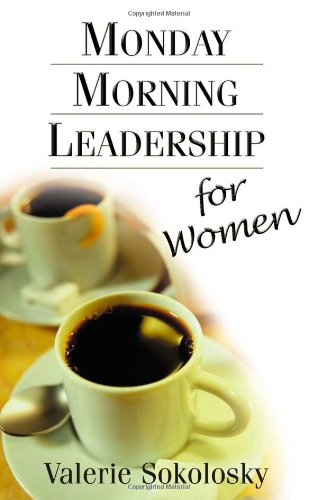 Monday Morning Leadership for Women Cover