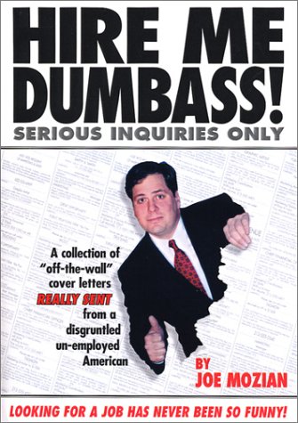 Hire Me Dumbass! Cover
