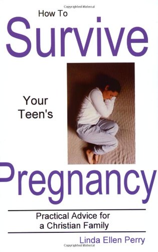 How To Survive Your Teen's Pregnancy Cover