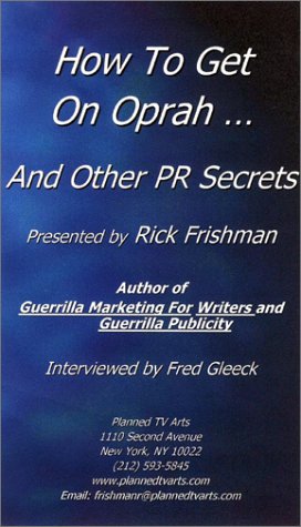 How to Get on Oprah ... and Other PR Secrets Cover