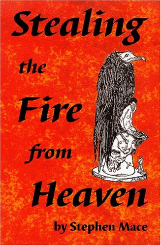 Stealing the Fire from Heaven Cover