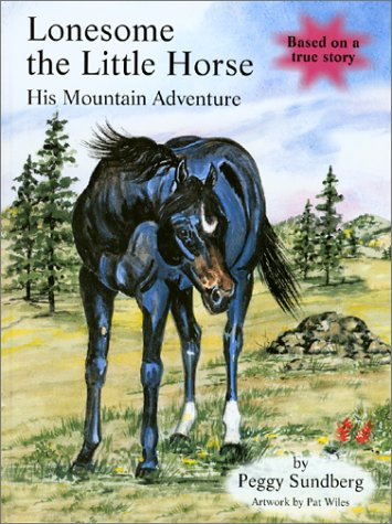 Lonesome the Little Horse: His Mountain Adventure Poster
