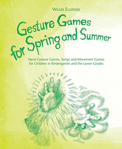 Gesture games for spring and summer - hand gesture games, songs and movemen Cover