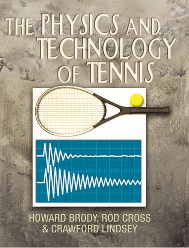 The physics and technology of tennis Cover