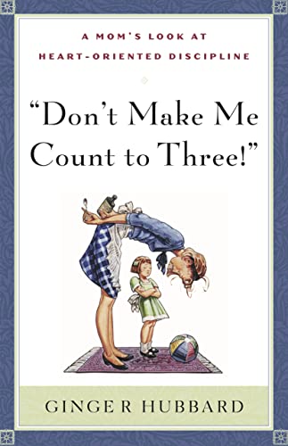 Don't Make Me Count to Three Cover