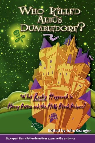 Who Killed Albus Dumbledore? Cover