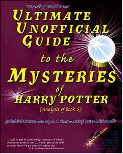 Ultimate unofficial guide to the mysteries of Harry Potter Cover