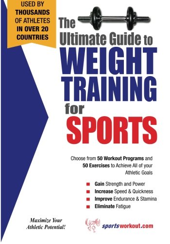 The ultimate guide to weight training for sports Cover