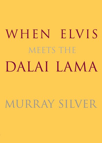 When Elvis Meets the Dalai Lama Cover