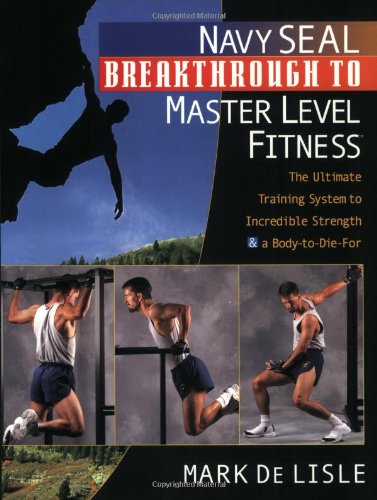 Navy SEAL breakthrough to Master Level Fitness Cover
