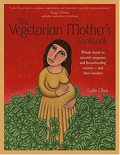 The vegetarian mother's cookbook Cover
