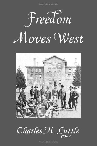 Freedom Moves West Cover