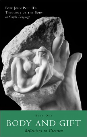 Pope John Paul II's Theology of the body in simple language Cover