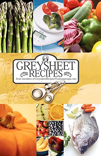 Greysheet Recipes Cookbook [2006] Greysheet Recipes Collection from Members of Greysheet Recipes Cover