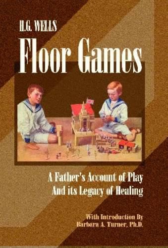H. G. Wells Floor Games Cover