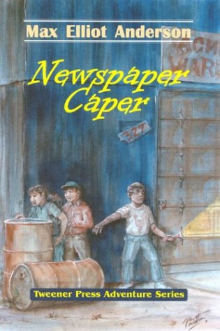 Newspaper Caper (Tweener Press Adventure Series, 1) Cover