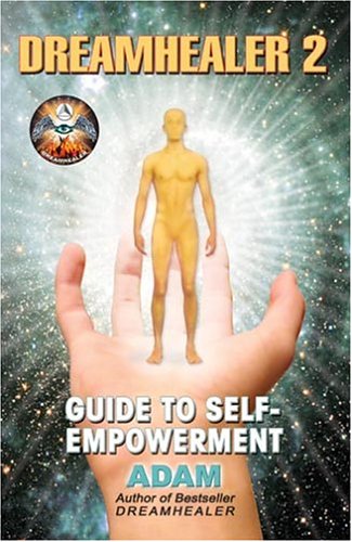 DreamHealer 2 Guide to Self-Empowerment Cover
