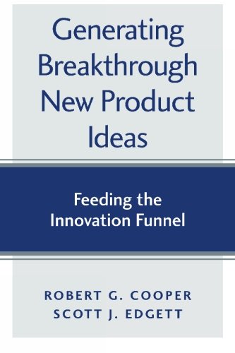 Generating breakthrough new product ideas Cover