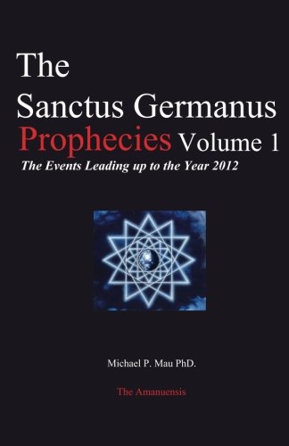 The Sanctus Germanus Prophecies Vol. 1 Cover