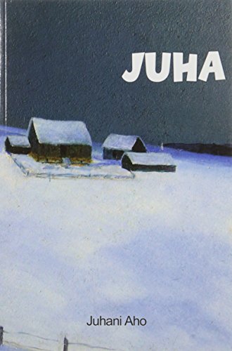Juha (Aspasia Classics in Finnish Literature,) Cover