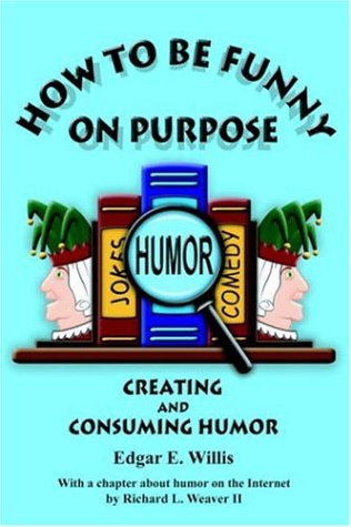 How to Be Funny on Purpose Cover