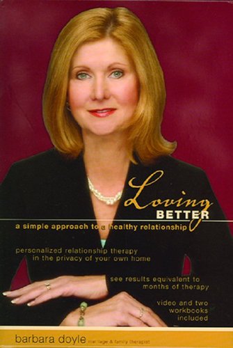 Loving Better - A Simple Approach to a Healthy Relationship Cover