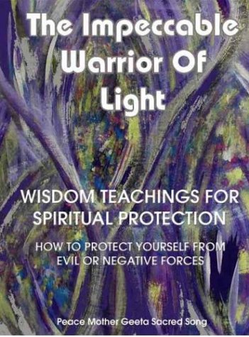 The Impeccable Warrior of Light Cover