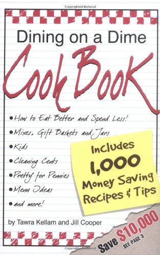 Dining on a Dime Cook Book Cover