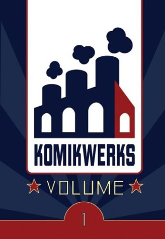 Komikwerks, Volume 1 Cover
