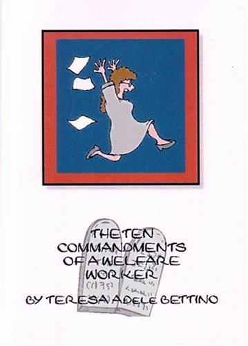 The Ten Commandments of a Welfare Worker Cover