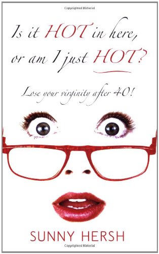 Is it HOT in here, or am I just HOT? Cover
