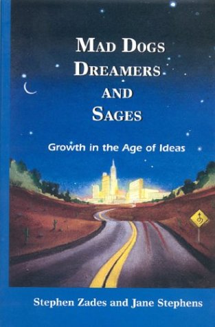 Mad Dogs, Dreamers and Sages Cover