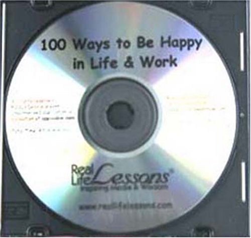 100 Ways to Be Happy in Life & Work Cover