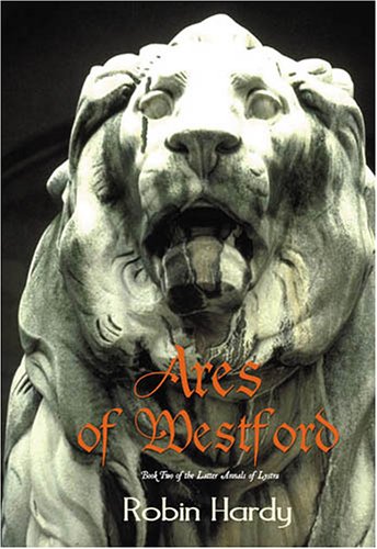 Ares Of Westford (Latter Annals of Lystra) Cover