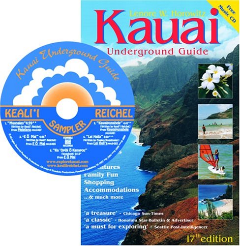 Kauai Underground Guide (Book & Audio CD, 17th Edition) Cover