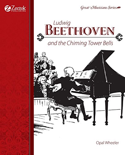 Ludwig Beethoven and the Chiming Tower Bells (Great Musicians Series) Cover