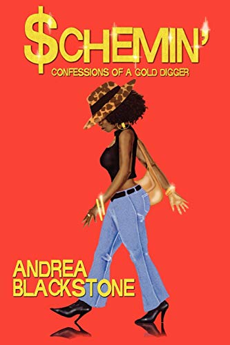 Schemin' Confessions of a Gold Digger Cover