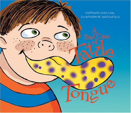 A Bad Case of Tattle Tongue Cover
